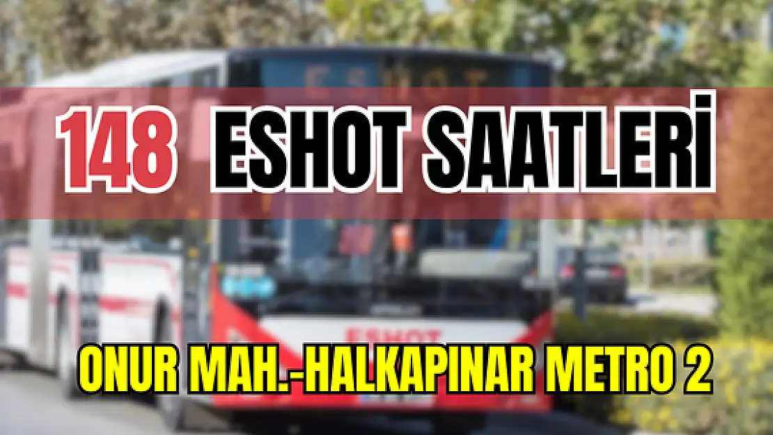 148 saatleri 148 Onur Mahallesi-Halkapınar Metro 2