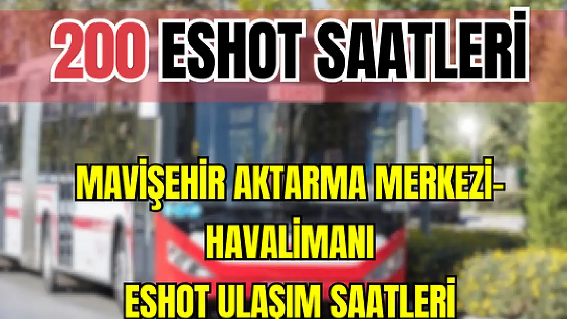 200 saatleri 200 Mavişehir Aktarma Merkezi-Havalimanı