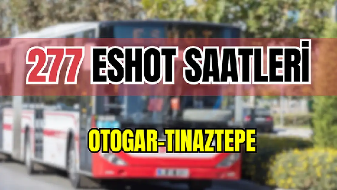 277 saatleri 277 Otogar-Tınaztepe