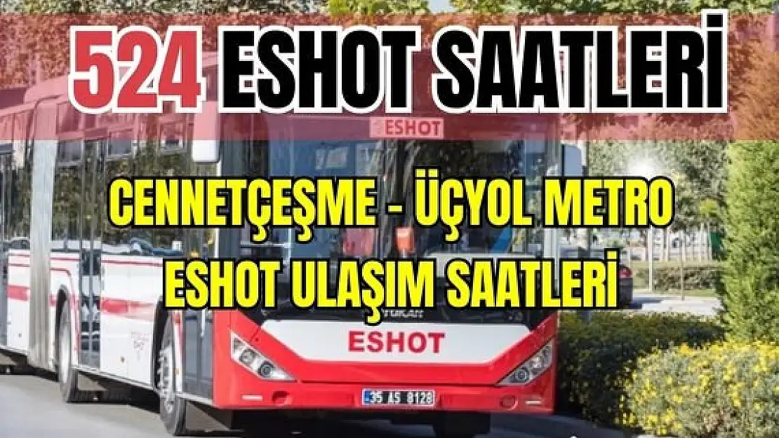 524 otobüs saatleri Cennetçeşme – Üçyol Metro