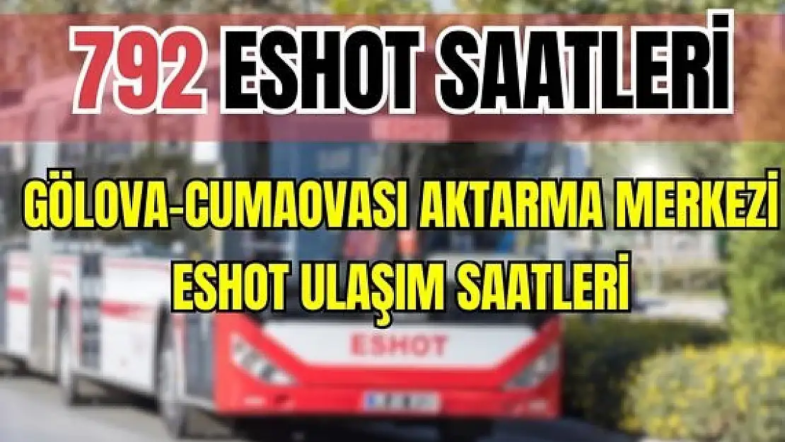 792 otobüs saatleri Gölova – Cumaovası Aktarma Merkezi