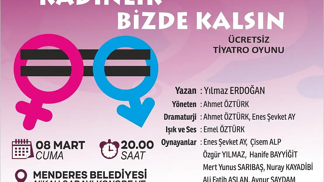 8 Mart Tiyatrosu!