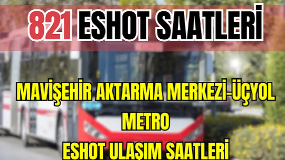 821 saatleri 821 Mavişehir Aktarma Merkezi-Bostanlı İskele