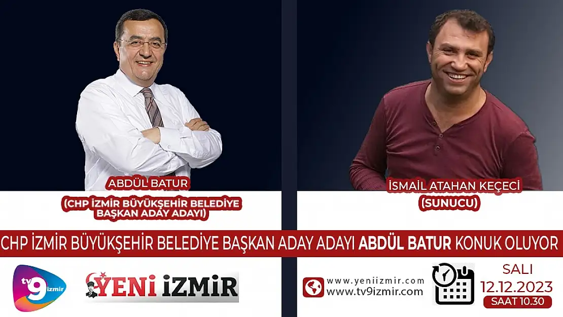 Abdül Batur tv9 İzmir’e konuk oluyor!