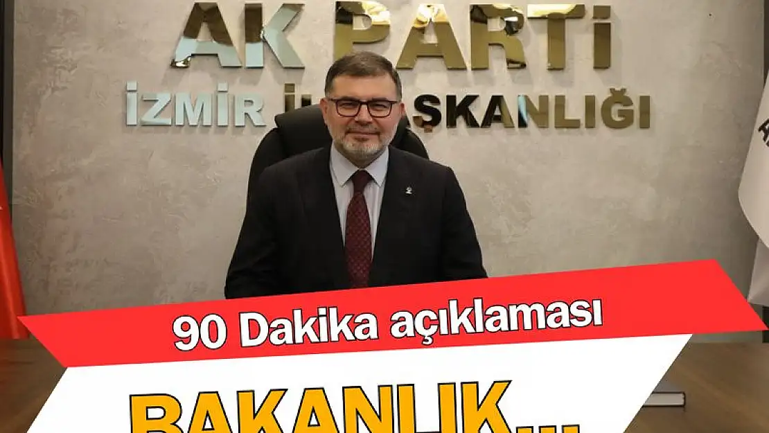 AK Partili Saygılı’dan 90 dakika açıklaması