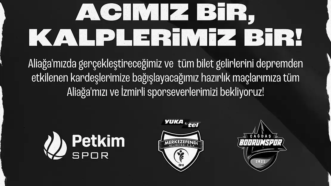 Aliağa Petkimspor, depremzedeler için hazırlık maçlarına çıkacak