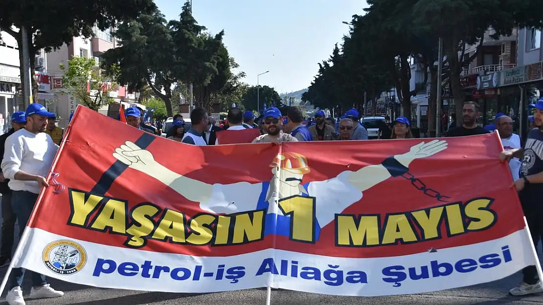 Aliağa’da 1 Mayıs coşkusu