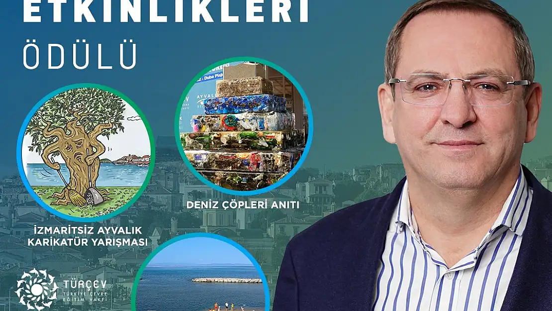 Ayvalık'a ' En İyi Çevre Eğitim Etkinlikleri' ödülü verilecek