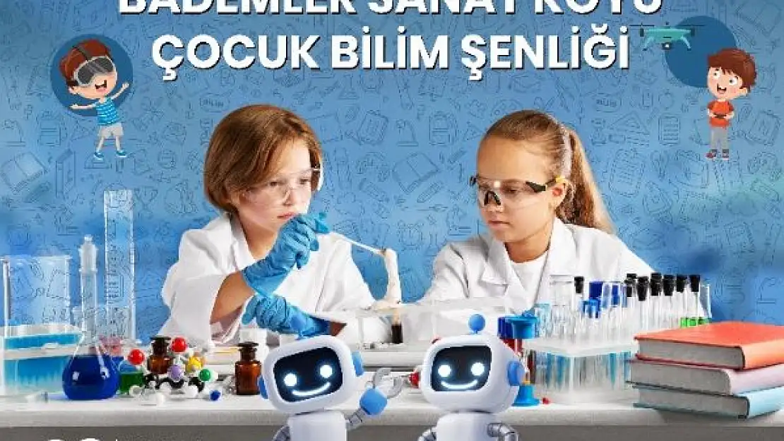 Bademler Köyü'nde bilim şenliği