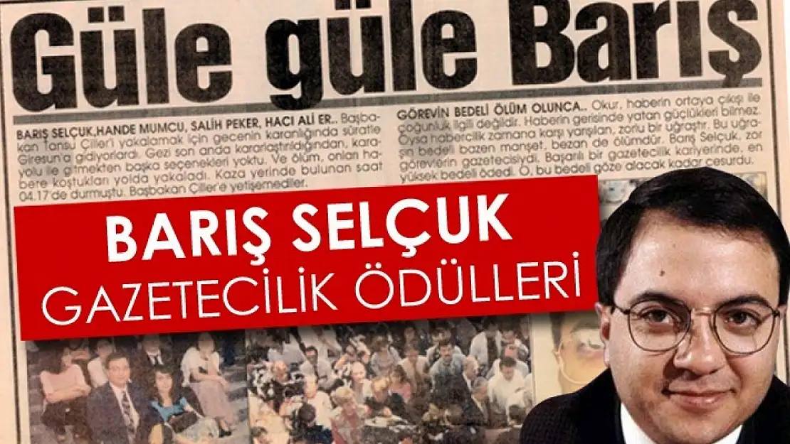 Barış Selçuk ödülleri için başvurular başladı