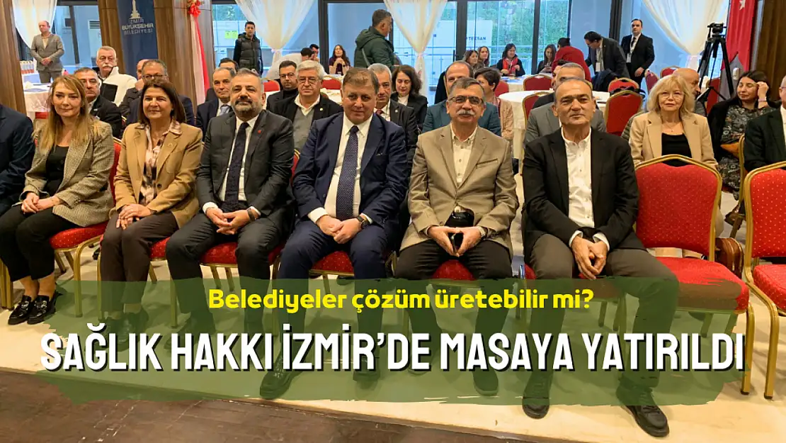 Başkan Tugay: Yerel yönetimler sağlıkta daha fazla söz sahibi olmalı