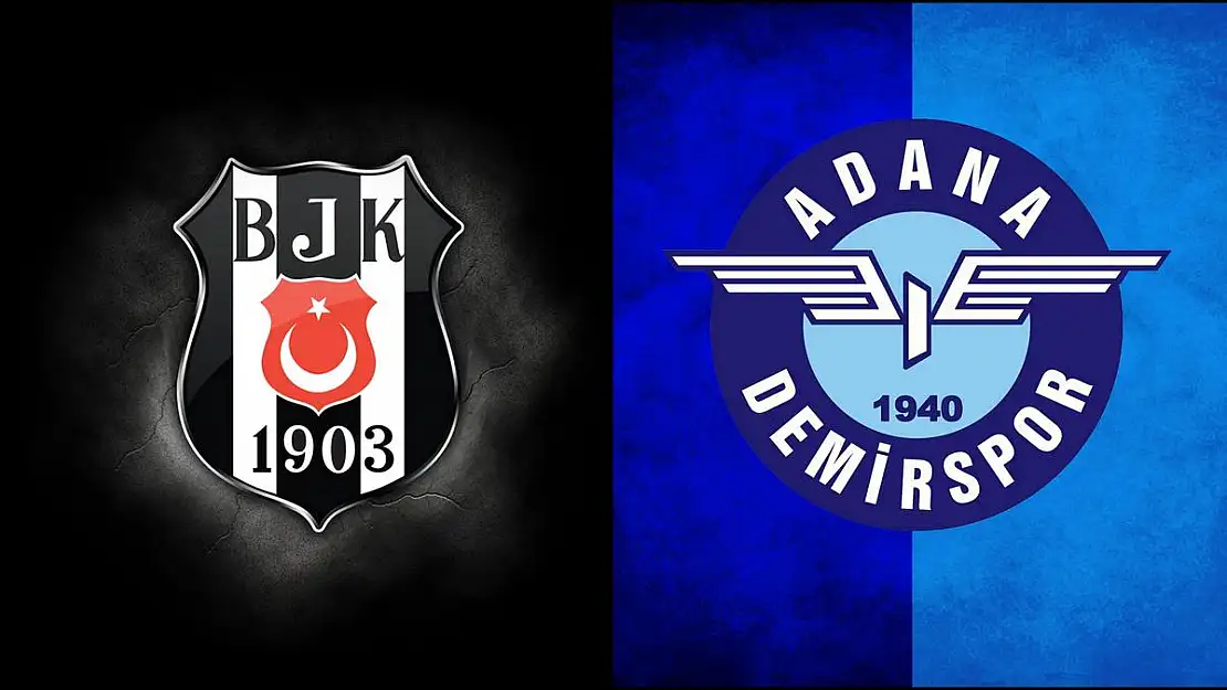 Beşiktaş Adanademirspor deplasmanında: İşte muhtemel 11’ler