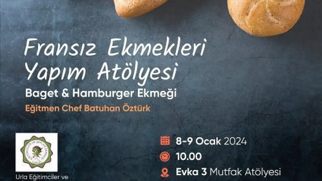 Bornovalılar baget ve hamburger ekmeği yapmayı öğrenecek