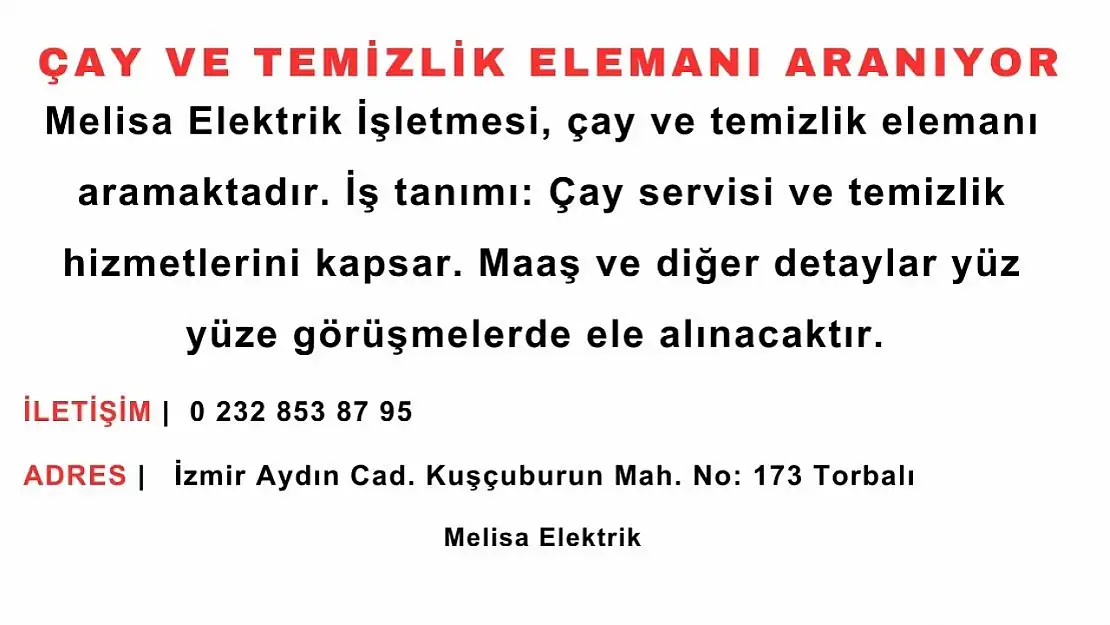 Çay ve Temizlik  Elemanı Aranıyor