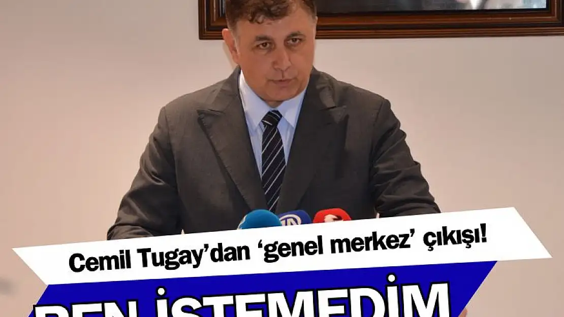 Cemil Tugay’dan memurlara ‘genel merkez’ çıkışı!