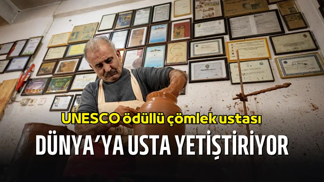 Çömlekçiliği geleceğe taşıyor! UNESCO Ödüllü Ahmet Taşhomcu'nun ilham veren başarısı