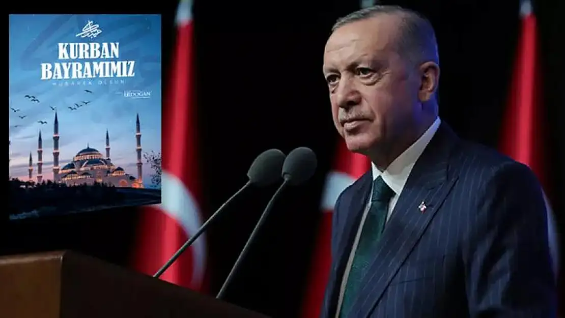 Cumhurbaşkanı Erdoğan’dan Kurban Bayramı mesajı