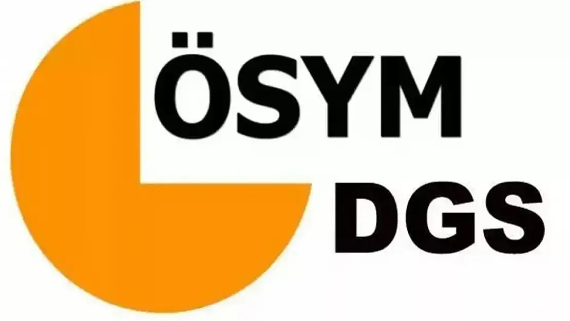 DGS tercih dönemi başladı