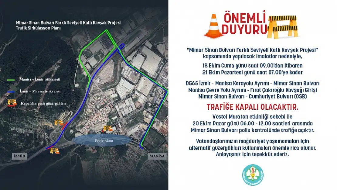 Dikkat! Manisa'da Mimar Sinan Bulvarı'nda trafik düzenlemesi: Trafiğe geçici kapanmalar!