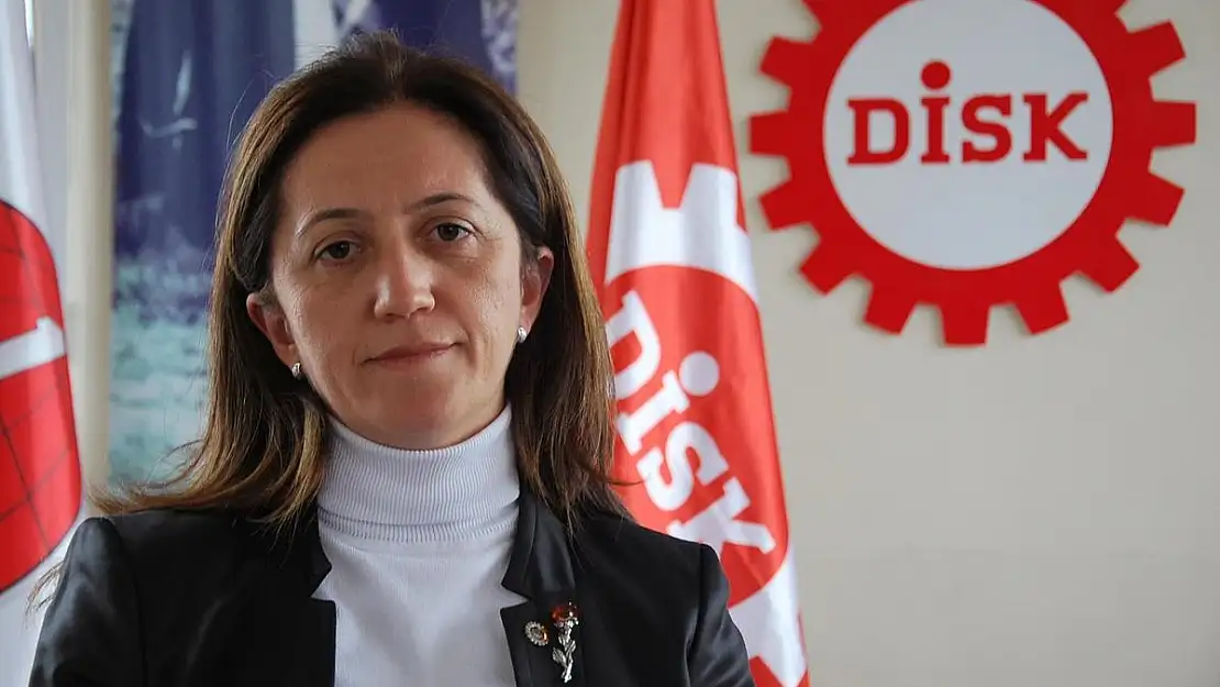 DİSK Genel Başkanı Arzu Çerkezoğlu: 'Yapılacak zam hayati önem taşıyor'