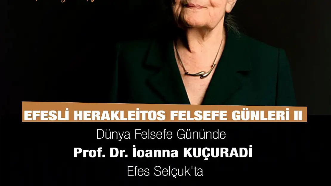 Efes Selçuk Belediyesi Herakleitos Felsefe Günleri’ne ev sahipliği yapacak