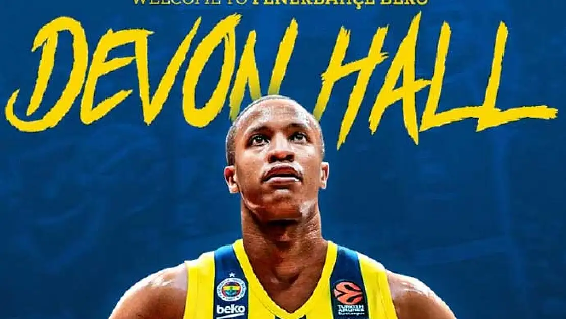 Fenerbahçe Beko, Devon Hall'u kadrosuna dahil etti 