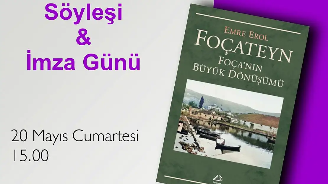 ''Foçateyn-Foça'nin Büyük Dönüşümü''