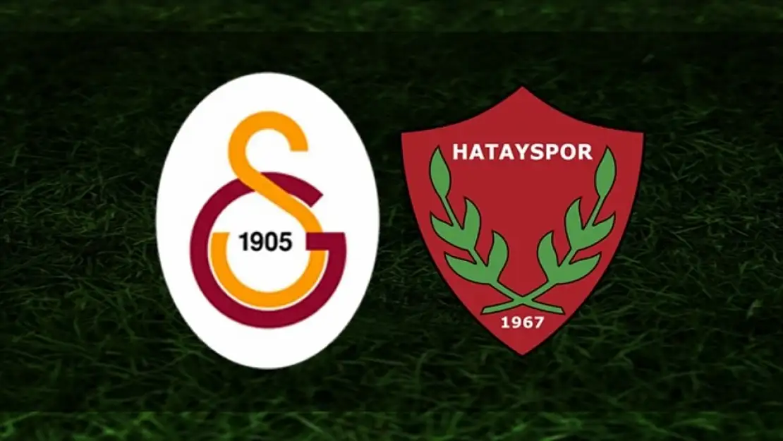 Hatayspor - Galatasaray maçı ne zaman? Saat kaçta?