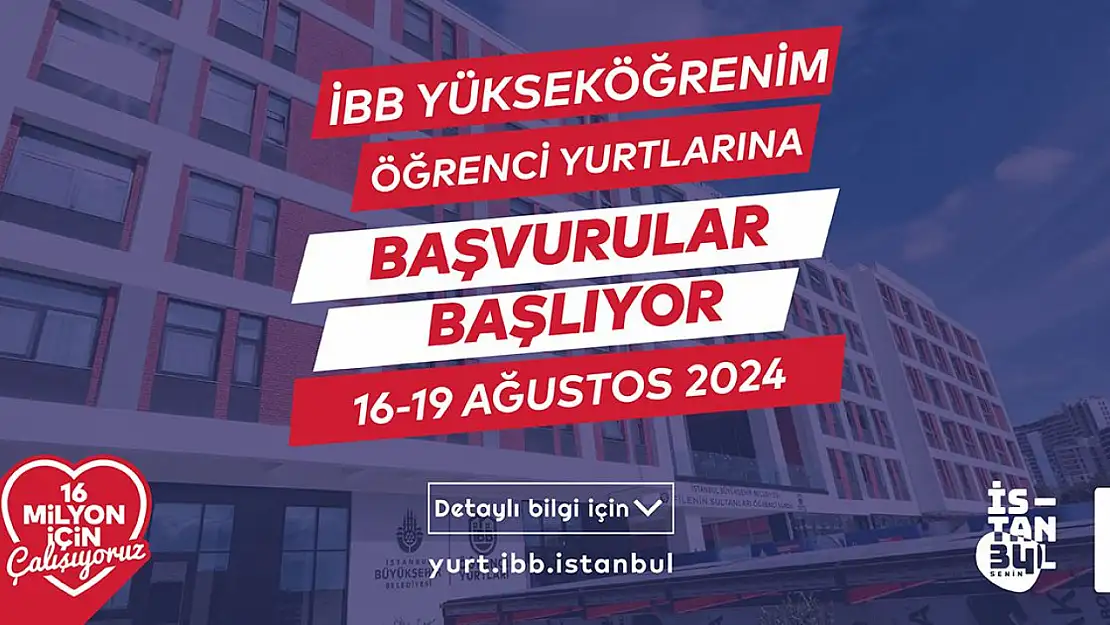 İBB yurtlarına başvurular başladı