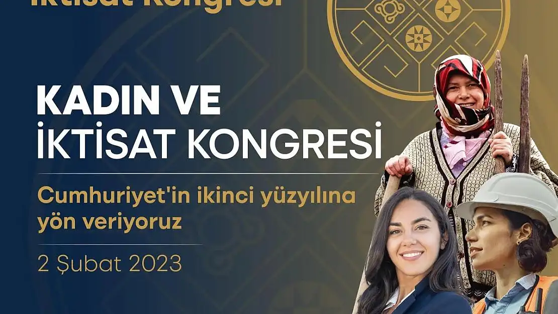 İkinci Yüzyılın İktisat Kongresi'nin ilk forumu: Kadın ve İktisat Kongresi