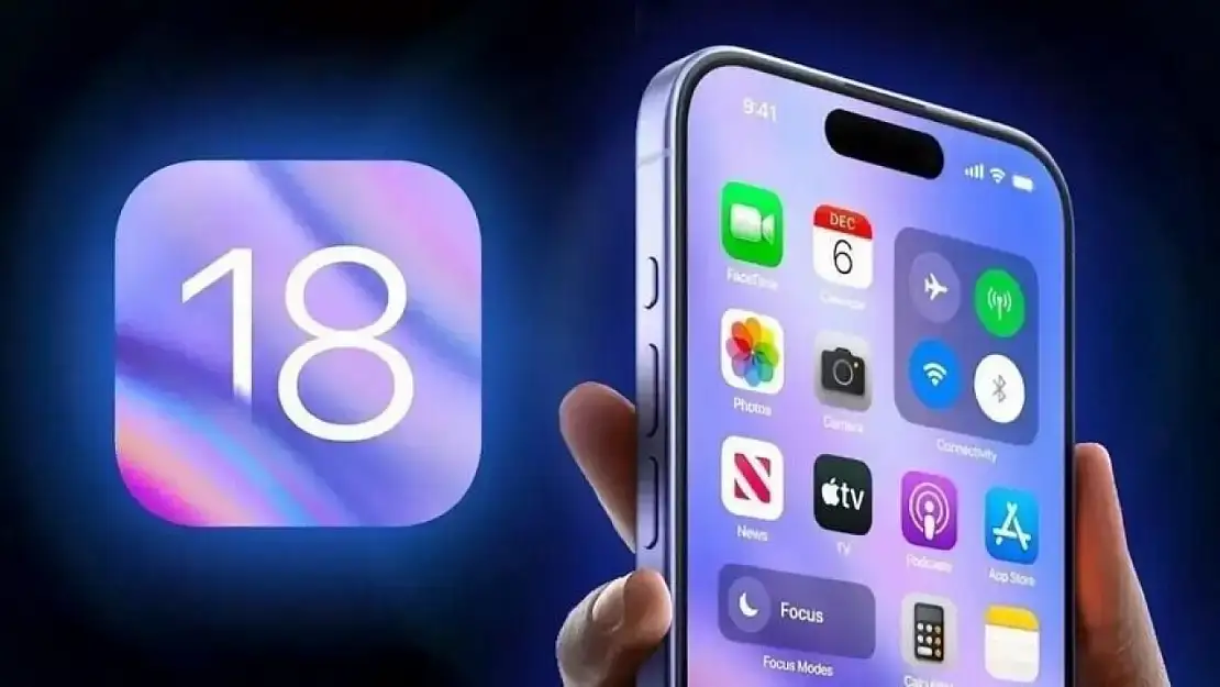 iOS 18'in özellikleri nelerdir? Yenilikler neler? iOS 18 nasıl yüklenir?