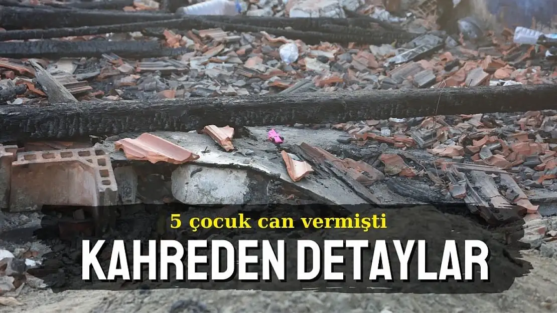 İzmir'de beş çocuğun öldüğü yangında kahreden detaylar ortaya çıktı!