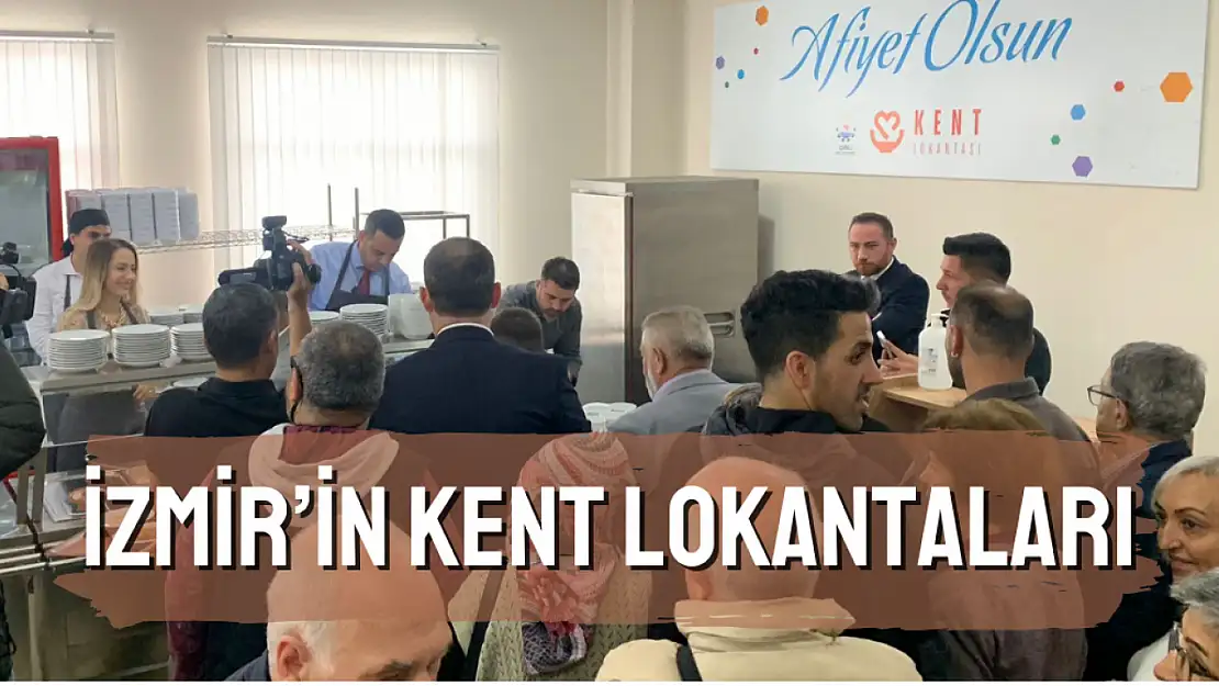 İzmir'de Kent Lokantaları nerede, fiyatları ne kadar?