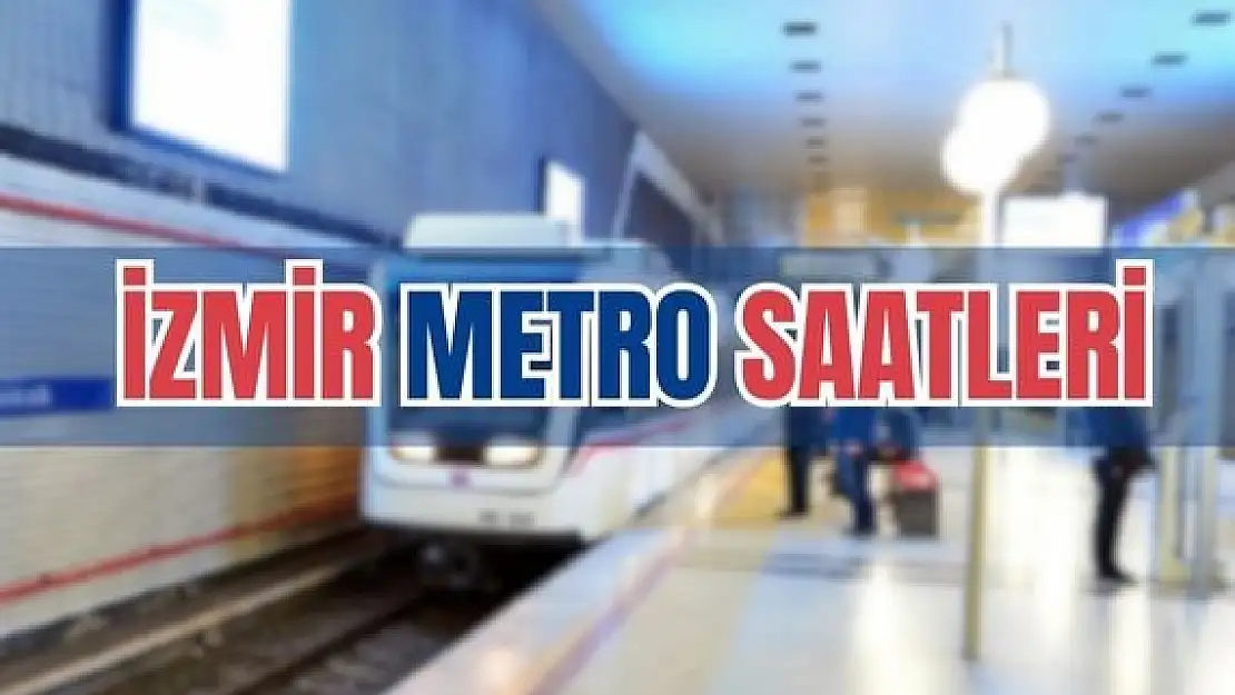 İzmir Metro saatleri