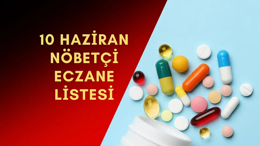 İzmir’de İlçe İlçe Nöbetçi Eczaneler 10 Haziran 2023