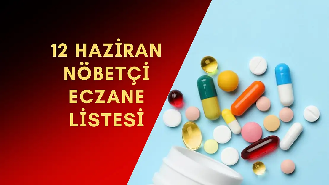 İzmir’de İlçe İlçe Nöbetçi Eczaneler 12 Haziran 2023