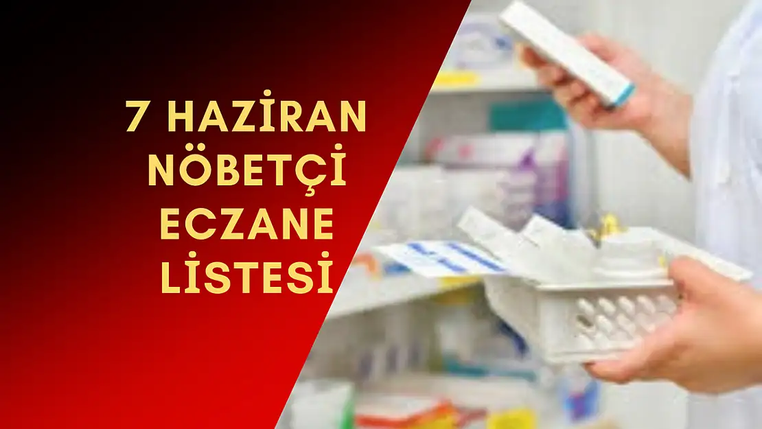 İzmir’de İlçe İlçe Nöbetçi Eczaneler – 7 Haziran 2023