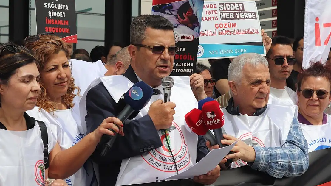 İzmir'de sağlık şiddetine tepki! 'Sağlıkta şiddet varsa hizmet yok'