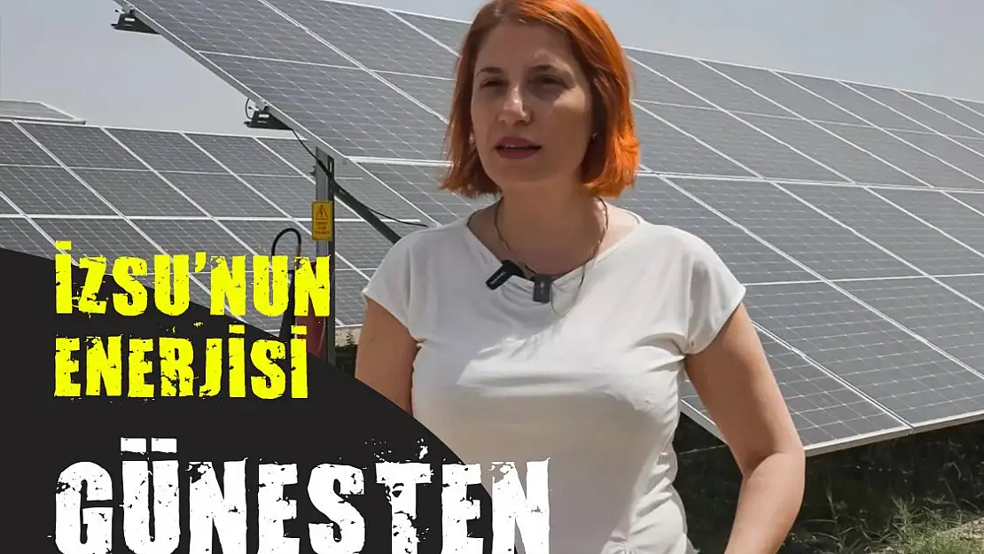 İZSU'dan, ucuz enerji için güneş santrali