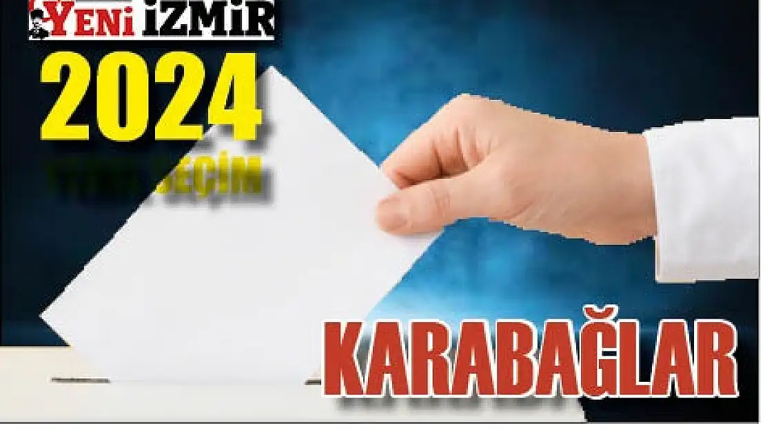 Karabağlar seçim sonuçları: 2024 Karabağlar yerel seçim sonuçları…