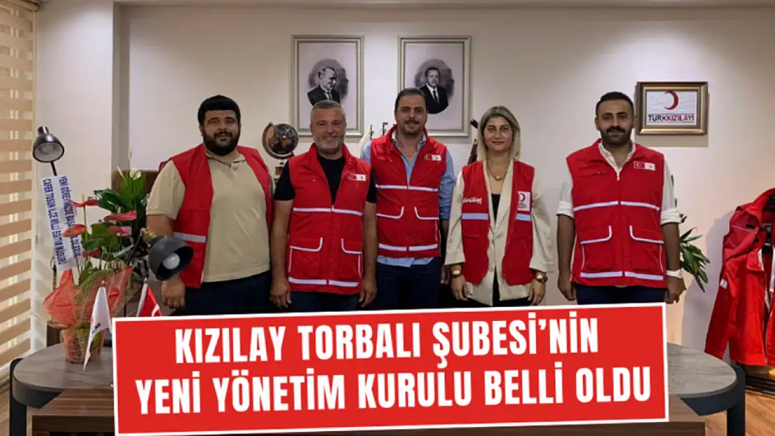 Kızılay'ın Torbalı yönetimi belli oldu