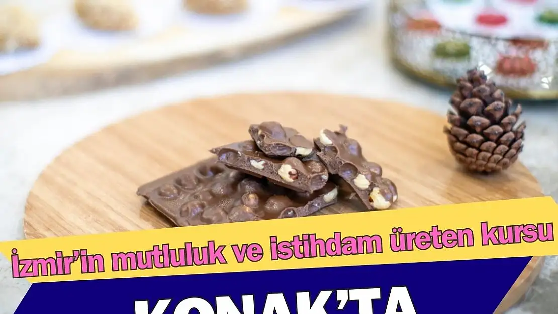 Konak Belediyesi’nin en tatlı kursu