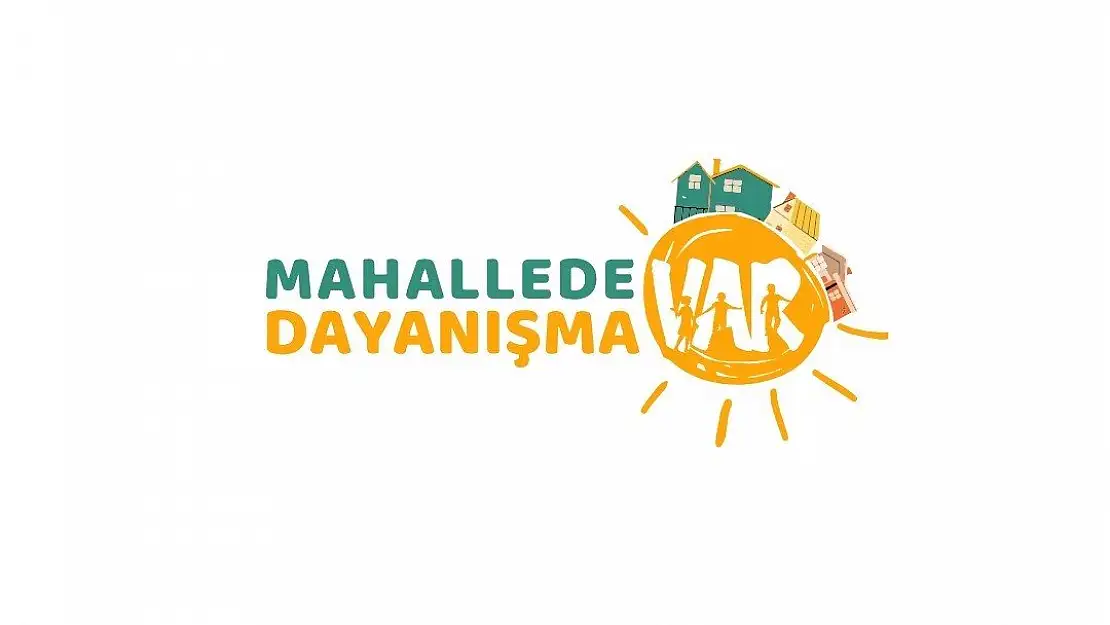 ‘Mahallede Dayanışma Var’ projesi başlıyor