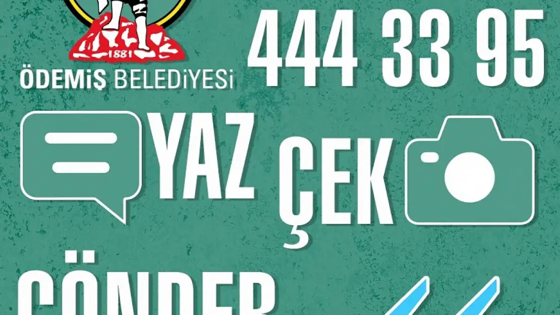 Ödemiş Belediyesi'nden vatandaşlara kolay erişim: 444 33 95