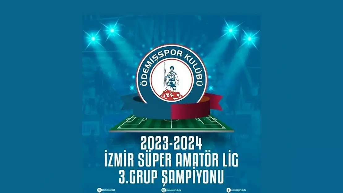 Ödemişspor şampiyon oldu!