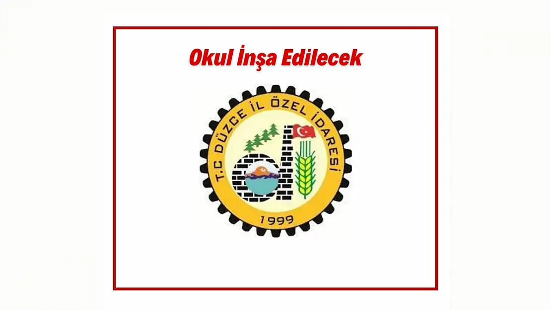 Okul İnşa Edilecek