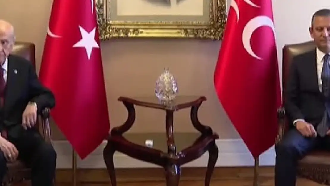 Özgür Özel ile Devlet Bahçeli görüşmesi başladı