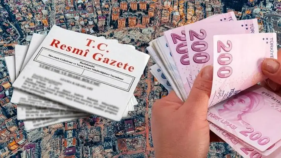 Resmi Gazete’de yayımlandı! Depremzedelere kredi desteği verilecek