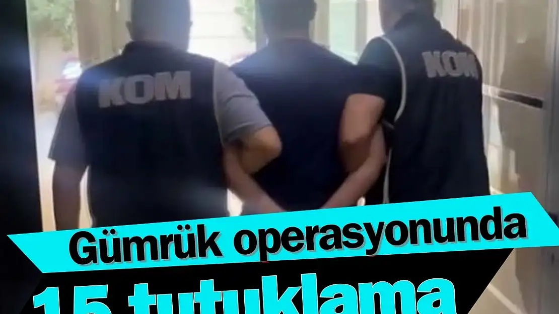 Rüşvet operasyonunda 15 tutuklama