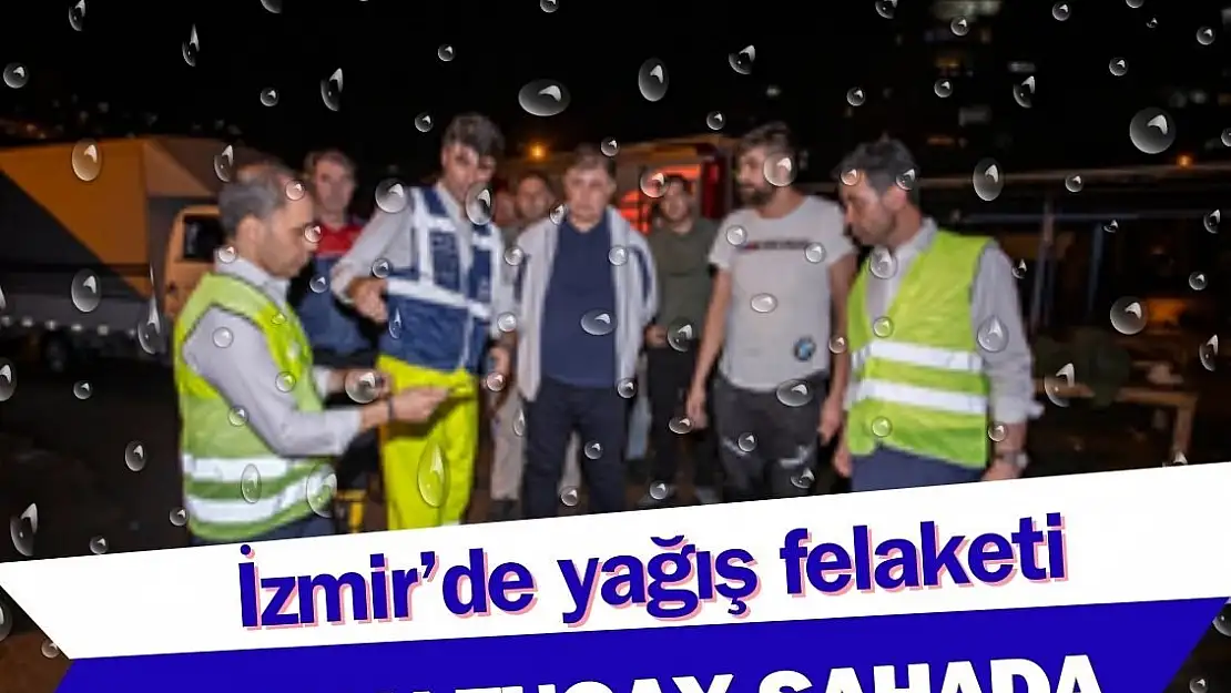 Şiddetli yağış sonrası Başkan Tugay sahaya indi